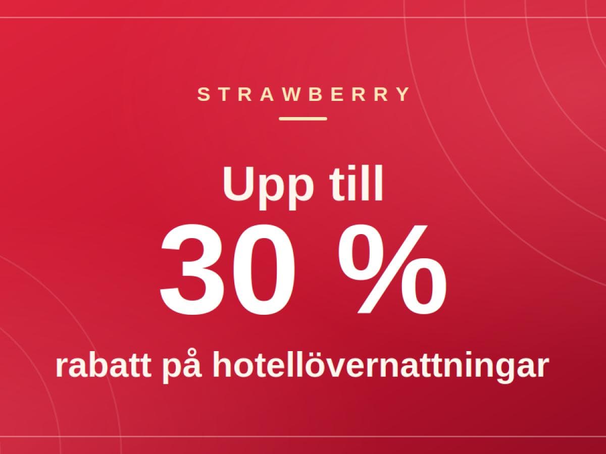 Strawberry — Upp till 30 % rabatt på hotellövernattningar